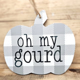 Grey & White "Oh My Gourd" Plaid Pumpkin