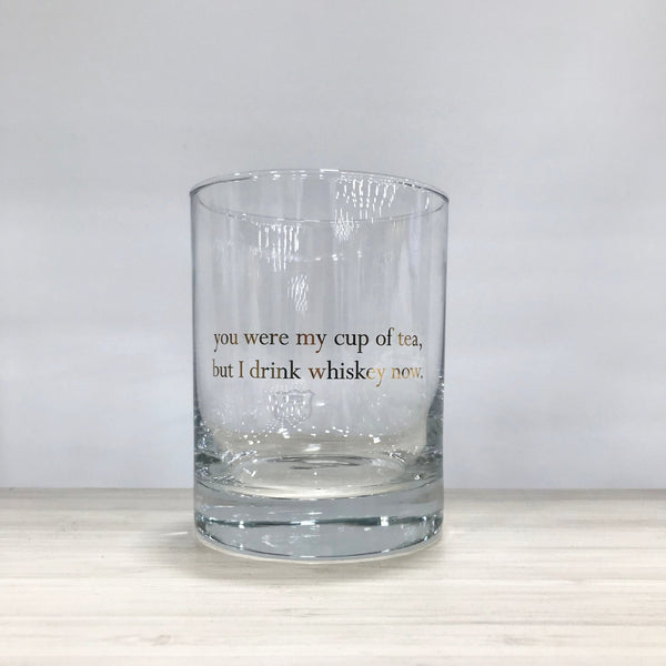 "You Were My Cup of Tea" Tumbler