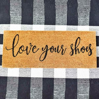 "love your shoes" Doormat