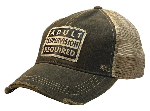 "Adult Supervision Required" Hat